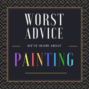 Worst Advice About Painting your home